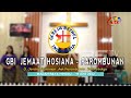 [FULL] Ibadah Minggu GBI Hosiana Parombunan - 19 Juni 2022 #SiramanRohani