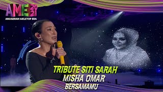 Tribute Siti Sarah | Misha Omar | Bersamamu | AME2021 | MeleTOP