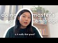 i wish i knew these about Cambridge master's before applying!