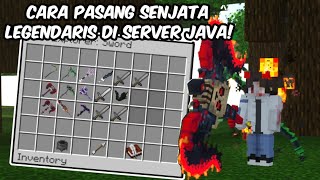 CARA PASANG SENJATA LEGENDARIS SEPERTI BRUTAL LEGEND DI MINECRAFT JAVA!!