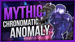 Chronomatic Anomaly | Mythic Nighthold | WoW LEGION [Enhancement Shaman]