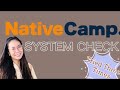 NATIVE CAMP | SYSTEM CHECK