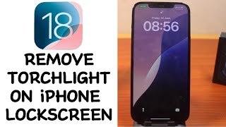 iOS 18: How to Remove Torchlight on Lockscreen on iPhone