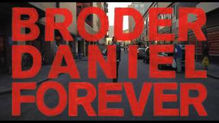 BRODER DANIEL FOREVER Trailer HD