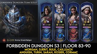 Season 3 Forbidden Dungeon 83 - 90 Playthough | King Arthur Legends Rise Guide