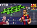 BEST FC BARCELONA Formation, Tactics and Instructions - FIFA 21 TUTORIAL