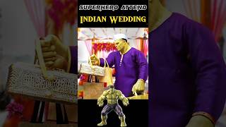 Superhero Attend Indian Wedding #shorts #youtubeshorts #viral #trending #respect #spiderman #ironman