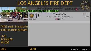 Lafd Live Los Angeles Fire Department Scanner Radio Fire Ems 12 Mar