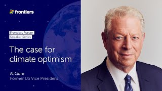 Al Gore | The case for climate optimism