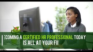 Becoming a Certified HR Professional today is all at your fingertips!