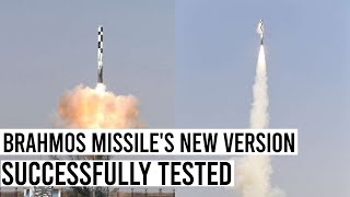 Brahmos Missile's New Version Has Been Successfully Tested