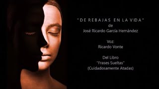 DE REBAJAS EN LA VIDA - De José Ricardo García Hernández por Ricardo Vonte