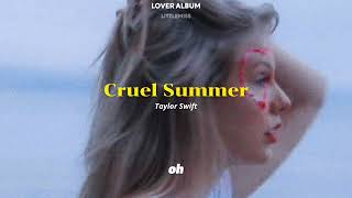 [THAISUB] Cruel Summer - Taylor Swift (แปลไทย)