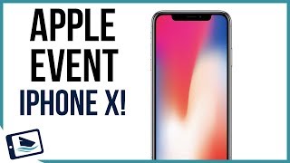 Apple Event 2017: iPhone 8, iPhone X and more!