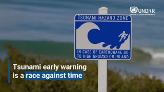 Tsunami early warning is a race against time | UNDRR