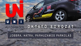 Uni Autósiskola jobbra hátra párhuzamos parkolás2