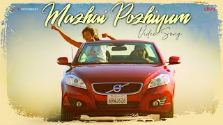 Mazhai Pozhiyum Official Video Song 4K | G V Prakash Kumar | Muppozhudhum Un Karpanaigal