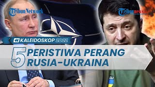 Kaleidoskop Perang Rusia-Ukraina 2022: Penyebab Konflik hingga Jokowi Berusaha Jadi Juru Damai