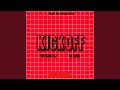 Kickoff (feat. AD Bluhd)