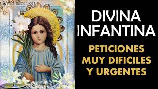 Divina Infantita, oración para peticiones muy difíciles y urgentes