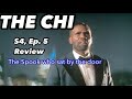 THE CHI SEASON 4 Episode 5 Review