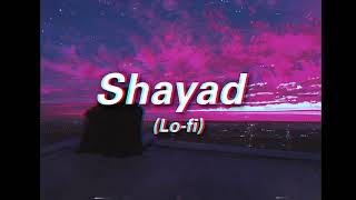Gravero & KASE - Shayad Lofi Edit (Lyrics) | Indian Lofi