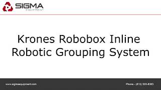 Krones Robobox Inline Robotic Grouping System