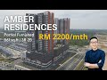 [TwentyFive7] Touring A 3 Bedrooms Partial Furnished Unit In Amber Residences For Rent