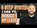 My PROVEN Lead Follow Up System for Real Estate!