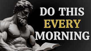 5 STOIC THINGS YOU MUST DO EVERY MORNING MUST WATCH  STOICISM