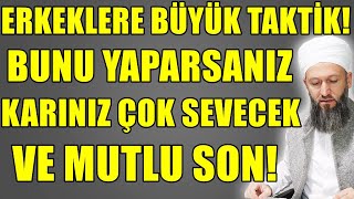 HANIMLAR BU SOHBETİ SEVECEK! EŞİNİZE MUTLAKA BÖYLE YAPIN!  Hüseyin ÇEVİK