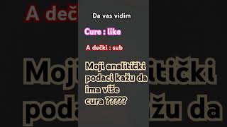 Mislim da ima više dečki