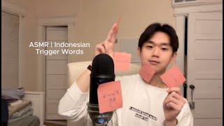 ASMR | Indonesian Trigger Words 🇮🇩