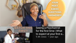 Seeing A Psychiatrist For the First Time: YOUR MOST ASKED QUESTIONS ANSWERED!