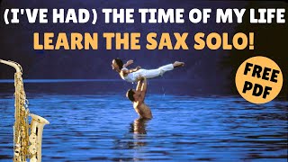 Learn The Sax Solo From (I'VE HAD) THE TIME OF MY LIFE (DIRTY DANCING Movie) #55