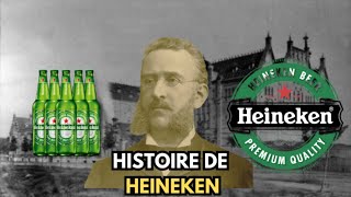 L'HISTOIRE DE HEINEKEN