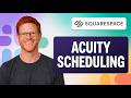 How to Set Up Acuity Scheduling on Squarespace [EASY GUIDE]
