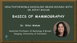 Introduction to Screening Mammography: Dr. Rifat Wahab