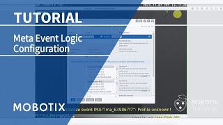 Meta Event Logic Configuration - Tutorial