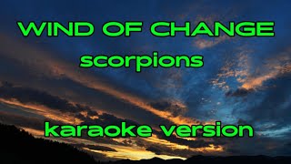 WIND OF CHANGE | SCORPIONS | KARAOKE VERSION #karaokeversion #windofchange #scorpions #music