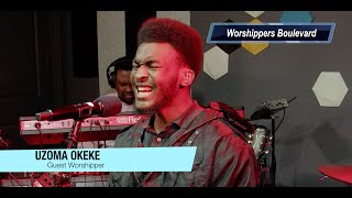 Unleashing the Power of Spontaneous Worship with Uzoma Okeke | Worshippers Boulevard