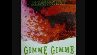 Alan Barry ‎- Gimme Gimme (1992)