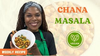 Chana Masala | Plant-Based Recipe Series with Dr. Monique