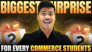 BIGGEST SURPRISE 🔥 FOR ALL COMMERCE STUDENTS | SUNIL PANDA