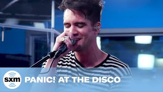 Panic! At The Disco - "High Hopes" [LIVE @ SiriusXM]