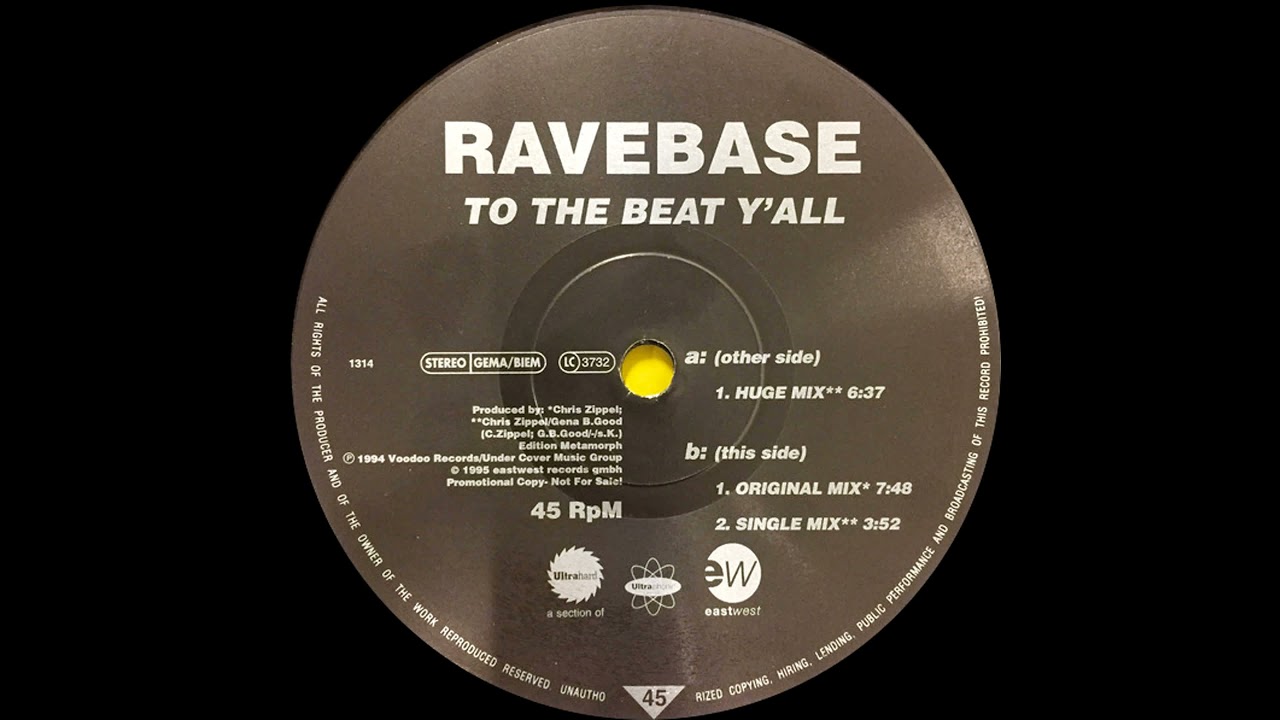 Rave Base - To The Beat Y'All (Huge Mix) (1995) - YouTube