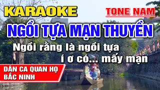 Ngồi Tựa Mạn Thuyền Karaoke Dân Ca Quan Họ Bắc Ninh I Tone Nam I Karaoke Kinh Bắc