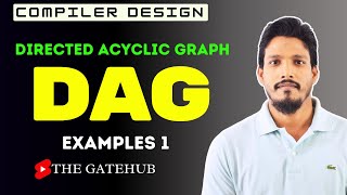 Directed Acyclic Graph | DAG Examples 1 | Intermediate Code Generation |  Compiler Design