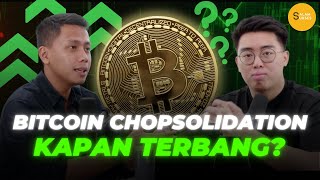 BITCOIN CHOPSOLIDATION! Jangan Pernah HOLD ALTCOINS! | Margin Call Recap