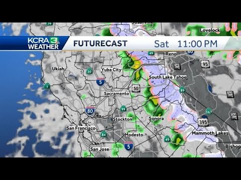 Northern California Forecast: Several Rounds Of Rain And Snow This ...